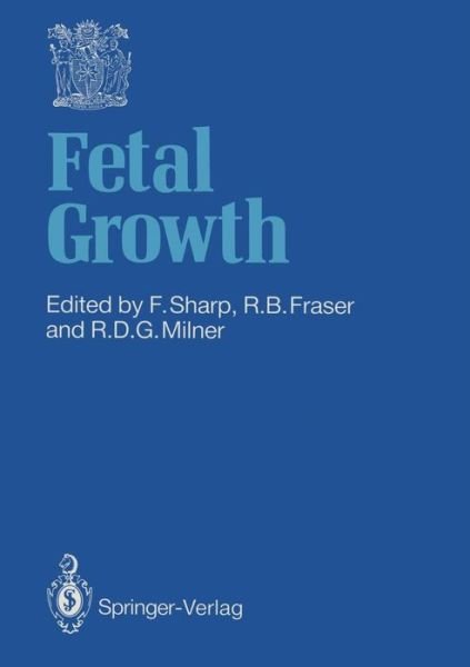 Cover for Frank Sharp · Fetal Growth (Paperback Bog) [Softcover reprint of the original 1st ed. 1989 edition] (2011)