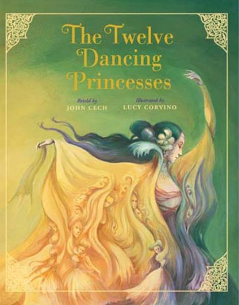 Cover for John Cech · Twelve Dancing Princesses (Paperback Book) (2016)