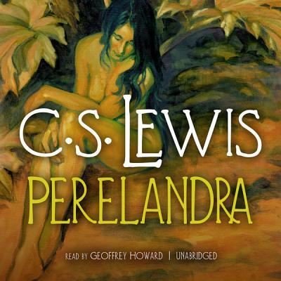 Cover for C. S. Lewis · Perelandra (CD) (2012)