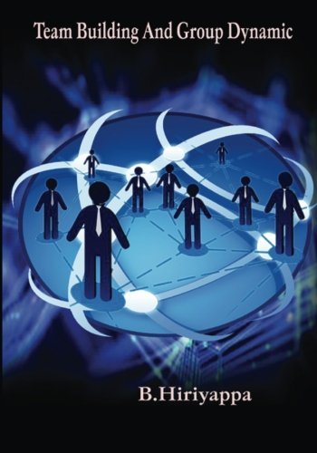 Cover for B Hiriyappa · Team Building and Group Dynamic (Paperback Book) (2011)