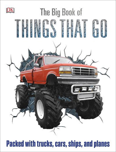 Cover for Sheila Hanly · The big book of things that go (Buch) [2016 edition. edition] (2016)