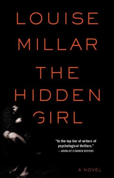 Cover for Louise Millar · The Hidden Girl: a Novel (Paperback Book) (2014)