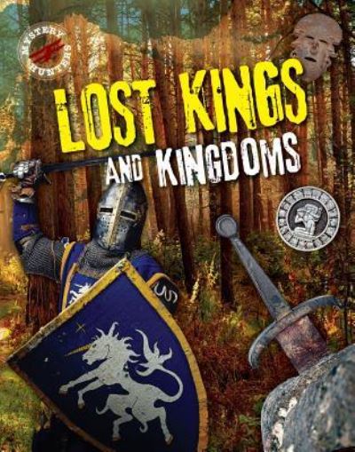 Cover for Robyn Hardyman · Lost Kings and Kingdoms (Hardcover Book) (2016)