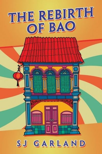 Cover for Sj Garland · The Rebirth of Bao (Paperback Bog) (2021)