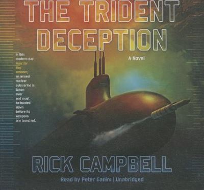 The Trident Deception - Rick Campbell - Music - Blackstone Audio - 9781482965094 - March 4, 2014