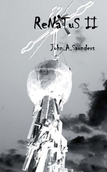 Cover for John Saunders · Renatus 2 (Paperback Book) (2014)