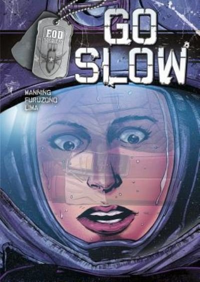 Cover for Matthew K Manning · Go Slow (Innbunden bok) (2016)