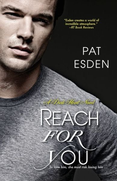 Cover for Pat Esden · Reach For You (Paperback Book) (2017)