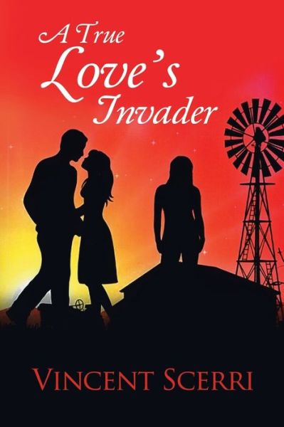 Cover for Vincent Scerri · A True Love's Invader (Paperback Book) (2015)