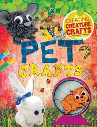 Cover for Annalees Lim · Pet Crafts (Paperback Book) (2015)