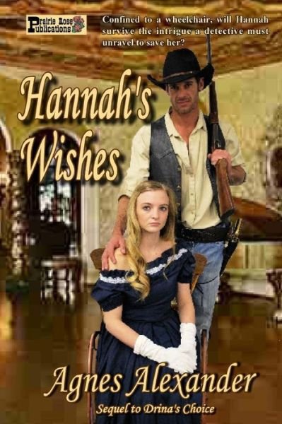 Cover for Agnes Alexander · Hannah's Wishes (Paperback Bog) (2015)