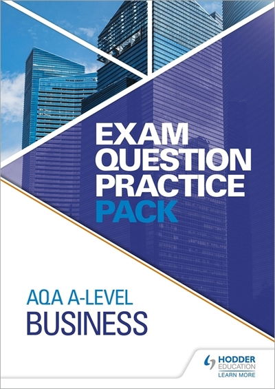 Cover for Hodder Education · AQA A Level Business Exam Question Practice Pack (Taschenbuch) (2020)