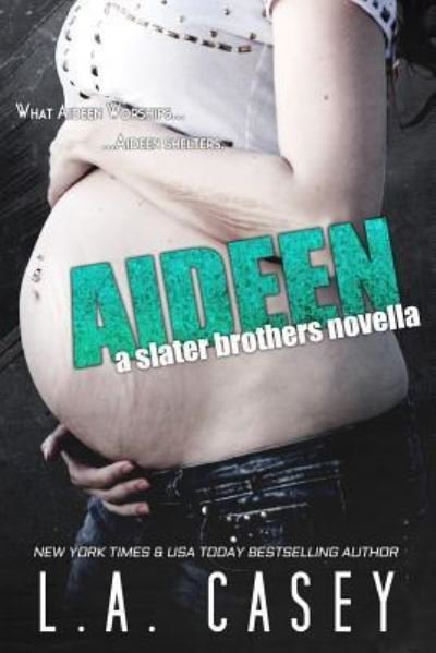Aideen - Slater Brothers - L a Casey - Books - Createspace Independent Publishing Platf - 9781518695094 - November 2, 2015