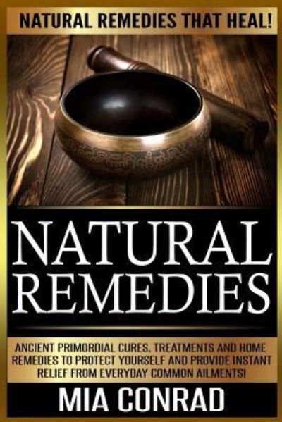 Cover for Mia Conrad · Natural Remedies (Paperback Bog) (2015)