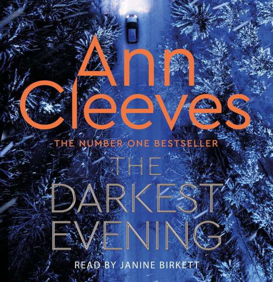 Cover for Ann Cleeves · The Darkest Evening (Lydbok (CD)) [Unabridged edition] (2020)