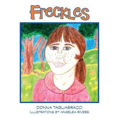 Cover for Donna Tagliabracci · Freckles (Paperback Book) (2019)