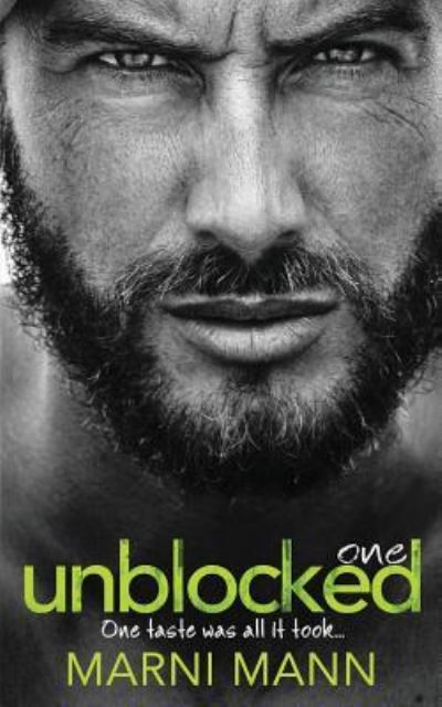 Unblocked - Episode One - Marni Mann - Books - Createspace Independent Publishing Platf - 9781533081094 - June 1, 2016