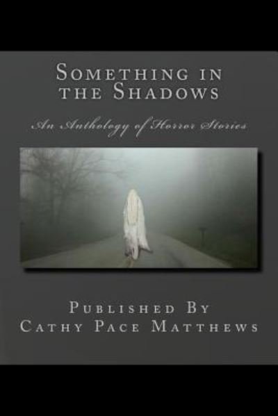 Cover for D K Mason · Something in the Shadows (Paperback Book) (2016)