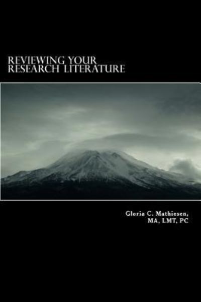 Cover for Gloria C Mathiesen · Reviewing Your Research Literature (Paperback Book) (2017)