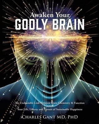 Cover for Charles Gant · Awaken Your Godly Brain (Paperback Book) (2019)