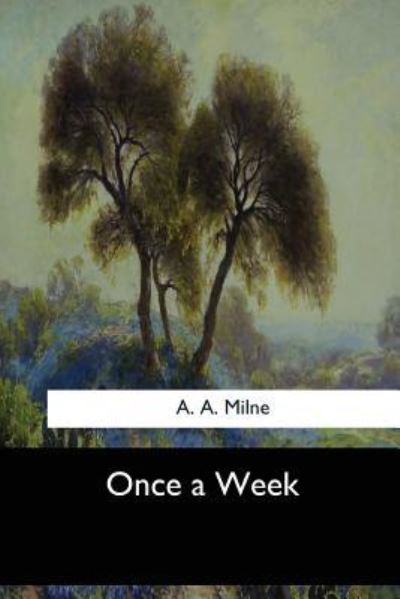 Cover for A A Milne · Once a Week (Pocketbok) (2017)