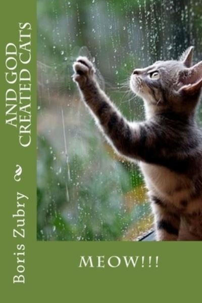 Cover for Boris Zubry · And God Created Cats (Paperback Book) (2017)