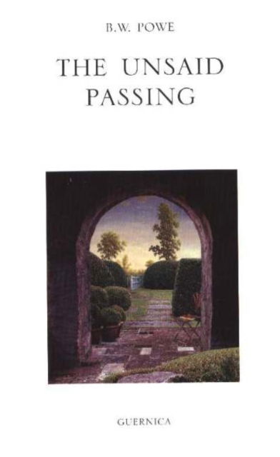 Cover for B W Powe · Unsaid Passing (Paperback Book) (2006)