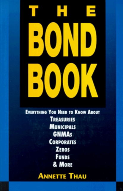 Cover for Annette Thau · Bond Book (Paperback Book) (1994)