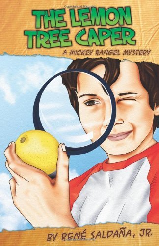 Cover for Jr. · The Lemon Tree Caper: a Mickey Rangel Mystery / La Intriga Del Limonero: Coleccion Mickey Rangel, Detective Privado (Mickey Rangel Mysteries) (Spanish Edition) (Paperback Book) [Spanish, Bilingual edition] (2011)