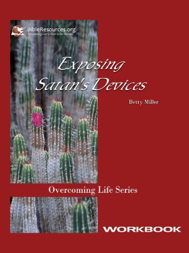 Exposing Satan's Devices Workbook - Betty Miller - Libros - Christ Unlimited Ministries, Inc. - 9781571490094 - 30 de noviembre de 2004
