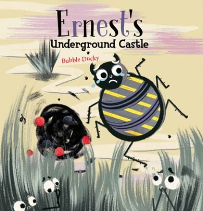 Cover for Bubble Ducky · Ernest's Underground Castle (Hardcover bog) (2023)