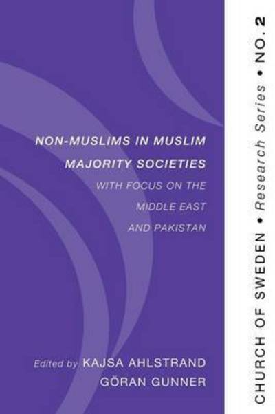 Cover for Kajsa Ahlstrand · Non-Muslims in Muslim Majority Societies - with Focus on the Middle East and Pakistan (Bok) (2009)