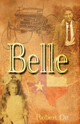 Cover for Robert Ott · Belle (Paperback Book) (2009)