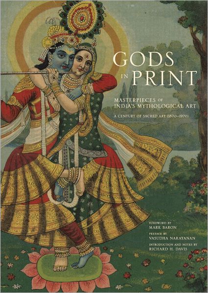 Cover for Richard Davis · Gods in Print: Masterpieces of India's Mythological Art (Hardcover Book) (2012)