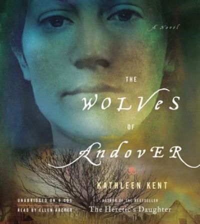 Cover for Kathleen Kent · The Wolves of Andover (N/A) (2010)