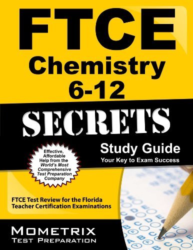 Cover for Ftce Exam Secrets Test Prep Team · Ftce Chemistry 6-12 Secrets Study Guide: Ftce Test Review for the Florida Teacher Certification Examinations (Taschenbuch) (2023)