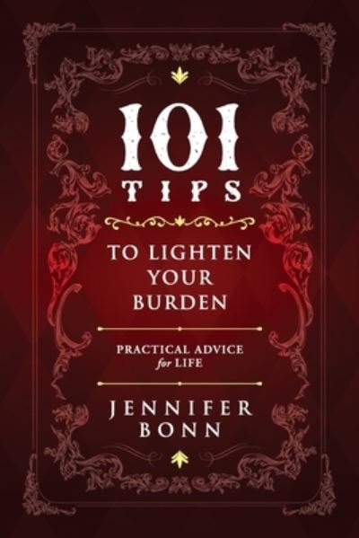 Cover for Jennifer Bonn · 101 Tips To Lighten Your Burden (Paperback Book) (2021)