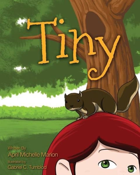 Cover for April Michelle Marion · Tiny (Paperback Book) (2015)
