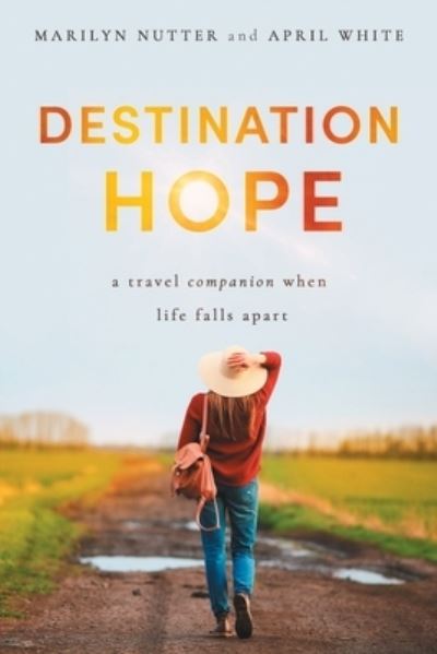 Cover for Marilyn Nutter · Destination Hope (Paperback Book) (2021)