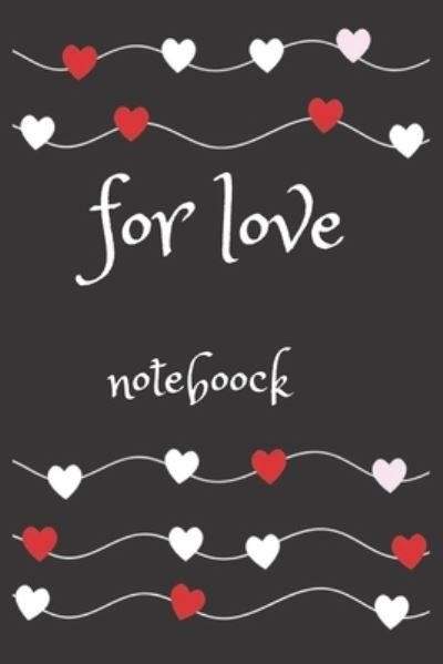 Cover for Noteboock Love · For Love (Pocketbok) (2020)