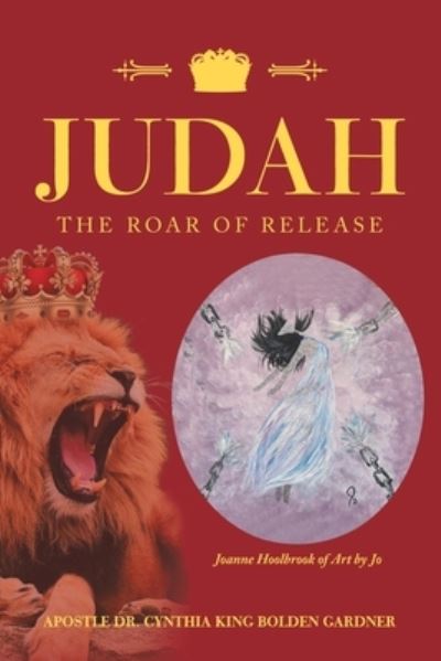 Cover for Dr Apostle Cynthia King Bolden Gardner · Judah (Paperback Book) (2020)