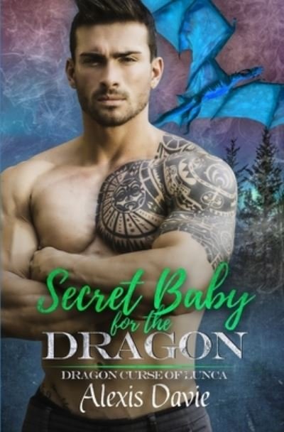 Cover for Alexis Davie · Secret Baby for the Dragon (Paperback Book) (2019)