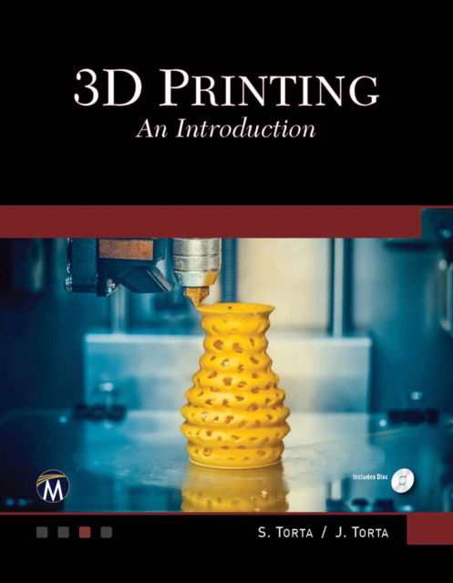 Cover for Stephanie Torta · 3D Printing: An Introduction (Paperback Book) (2019)
