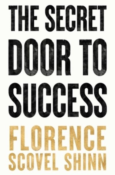 Cover for Florance Shinn · Secret Door to Success (Book) (2022)