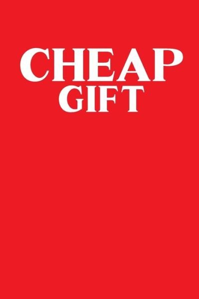 Cover for Rpc Prints · Cheap Gift (Taschenbuch) (2019)