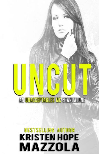 Cover for Kristen Hope Mazzola · Uncut (Paperback Book) (2018)