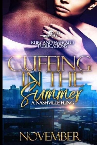 Cover for November · Cuffing In The Summer (Paperback Book) (2018)