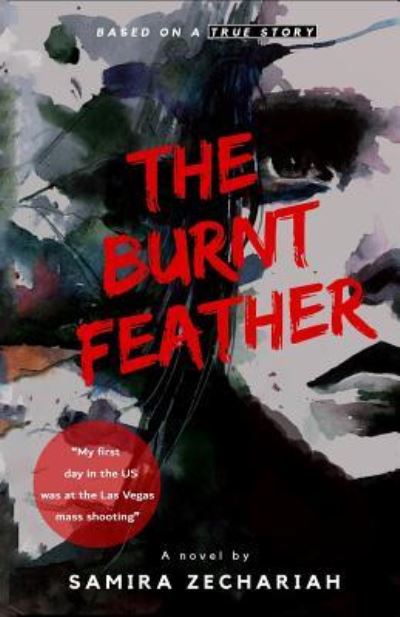 Cover for Samira Zechariah · The Burnt Feather (Paperback Book) (2018)