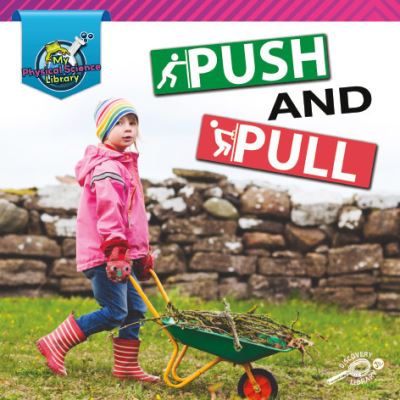 Cover for Kaitlyn Duling · Push and Pull (Hardcover Book) (2019)