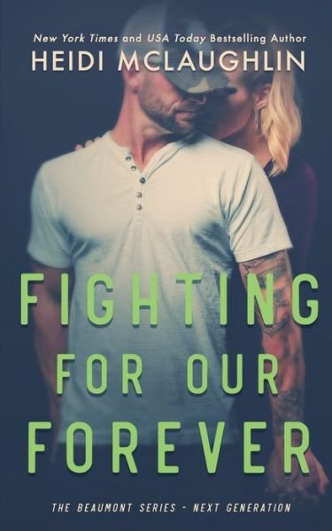 Cover for Heidi McLaughlin · Fighting For Our Forever (Paperback Bog) (2019)